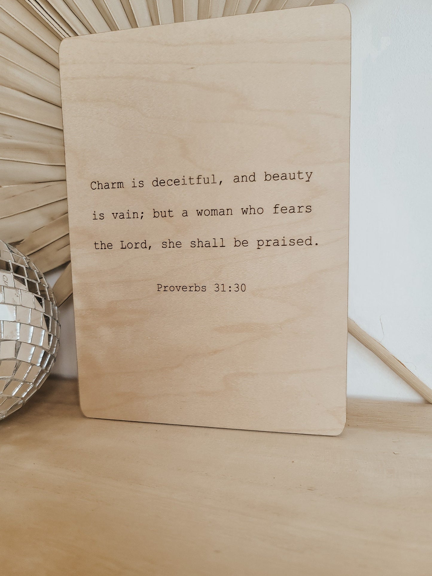 Proverbs 31:30 Sign | Christian Home Decor | Christian Bible Art | Christian Gifts | Christian Gifts for Women